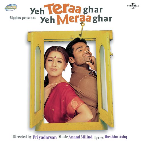 Yeh Teraa Ghar Yeh Meraa Ghar (2001) (Hindi)